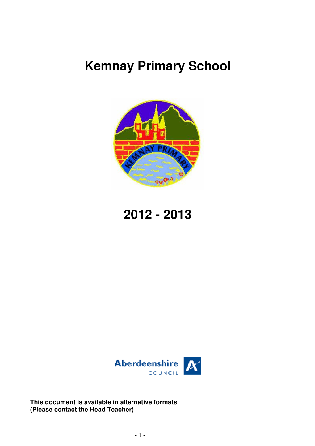 Kemnay Primary School 2012