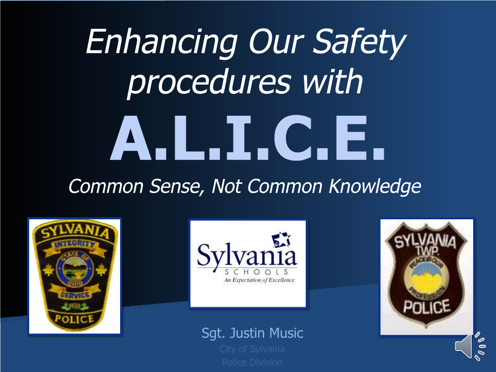 Enhancing Our Safety Procedures with A.L.I.C.E