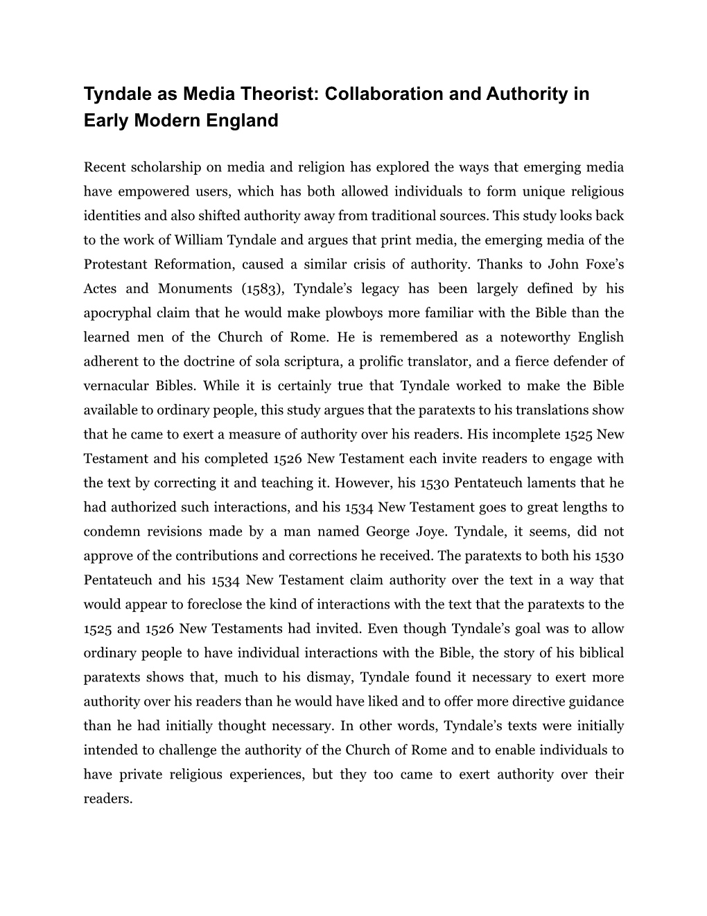 Tyndale As Media Theorist: Collaboration and Authority in Early Modern England
