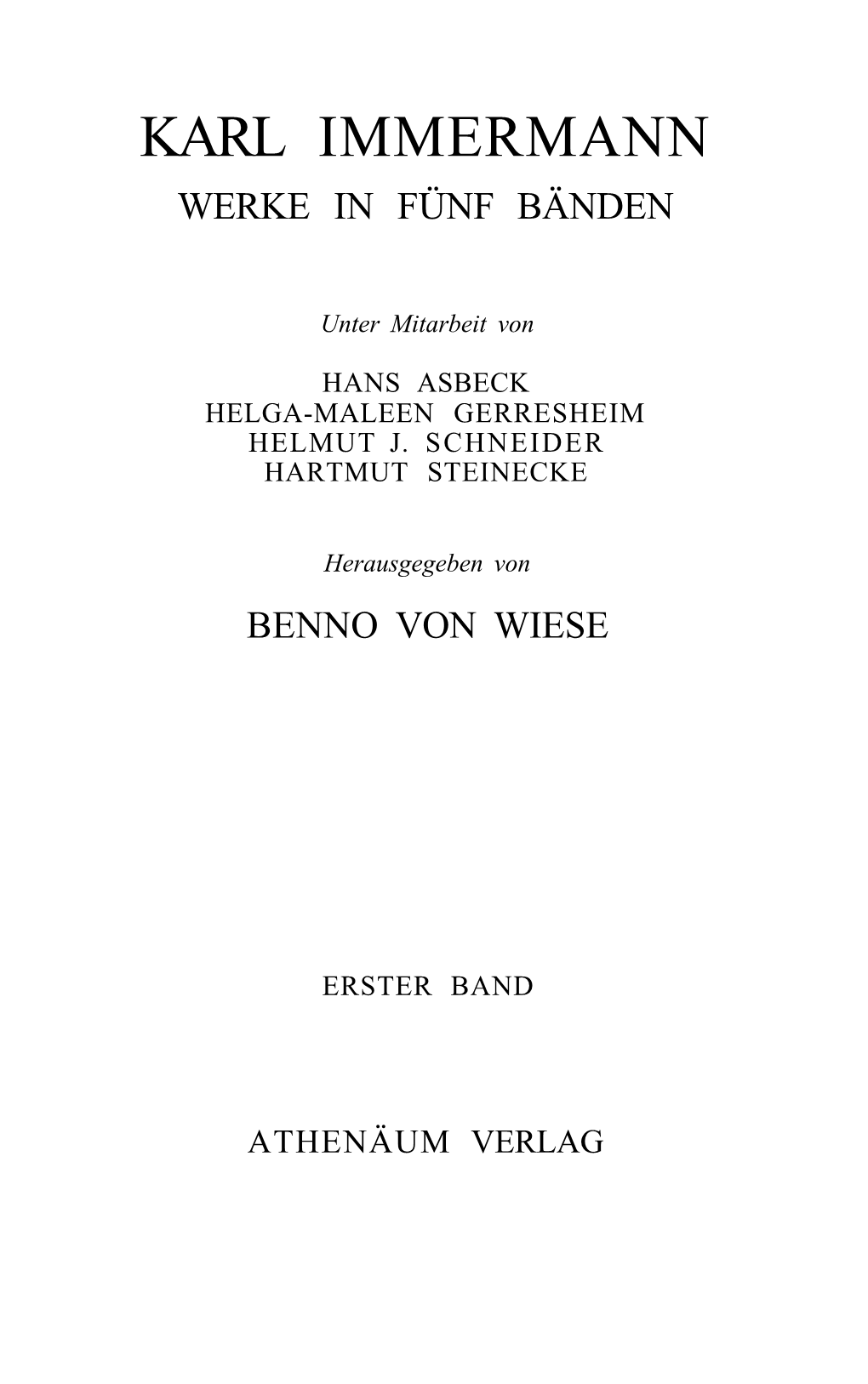 Karl Immermann Werke in Fünf Bänden
