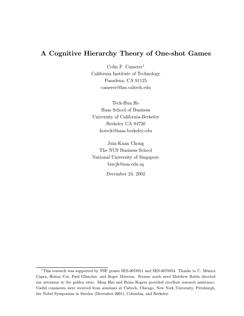 A Cognitive Hierarchy Theory of One-Shot Games