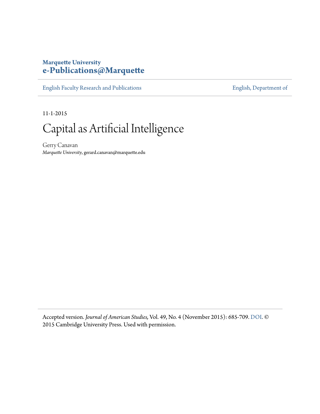 Capital As Artificial Intelligence Gerry Canavan Marquette University, Gerard.Canavan@Marquette.Edu