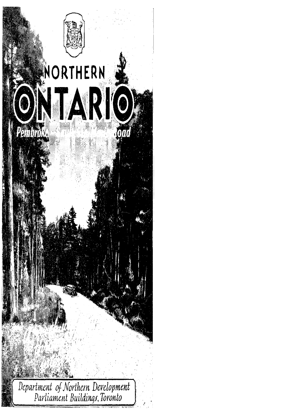 Northern Ontario Pembroke and Sault Ste Marie Road