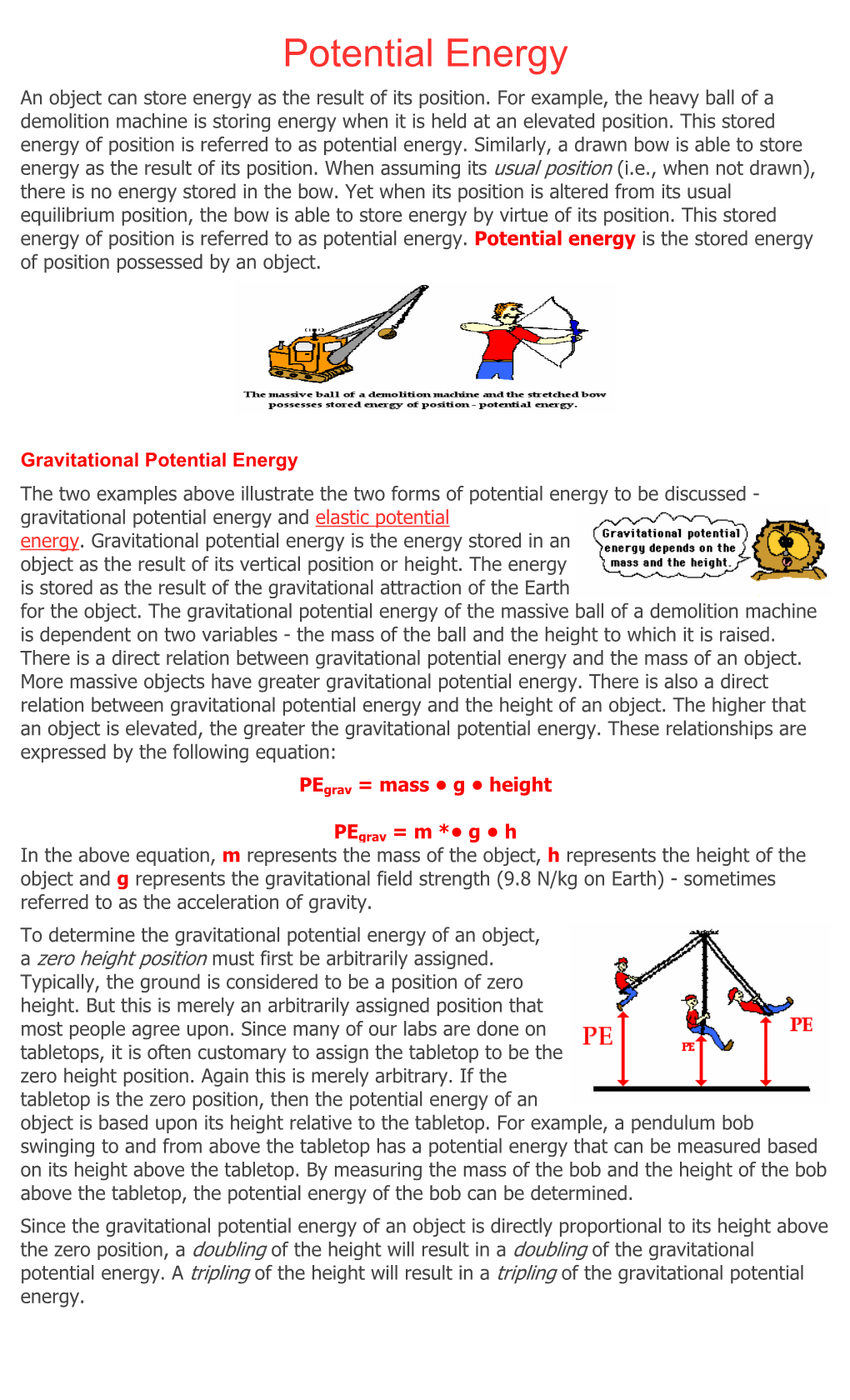 Potential Energy an Object Can Store Energy As the Result of Its Position