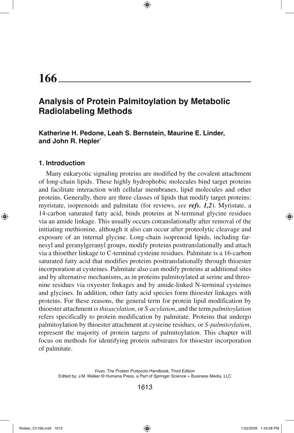 Analysis of Protein Palmitoylation by Metabolic Radiolabeling Methods