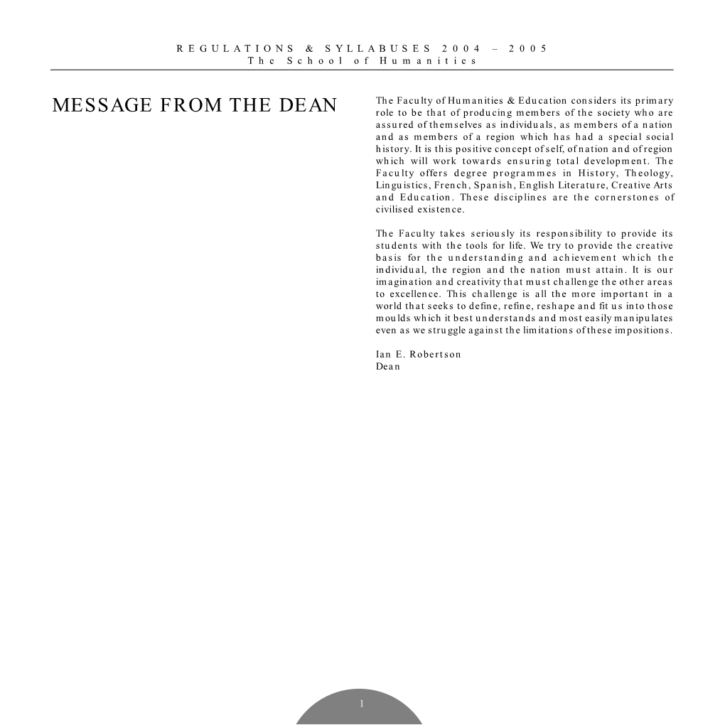 2004-2005 the University Will Implement a New Computerised Student Administration System Across the Three Campuses – the BANNER STUDENT ADMINISTRATION SYSTEM (SAS)