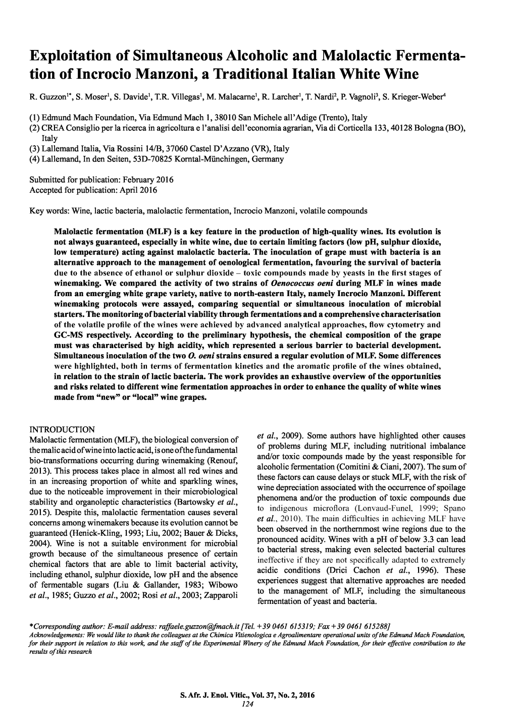 Exploitation of Simultaneous Alcoholic and Malolactic Fermenta- Tion of Incrocio Manzoni, a Traditional Italian White Wine