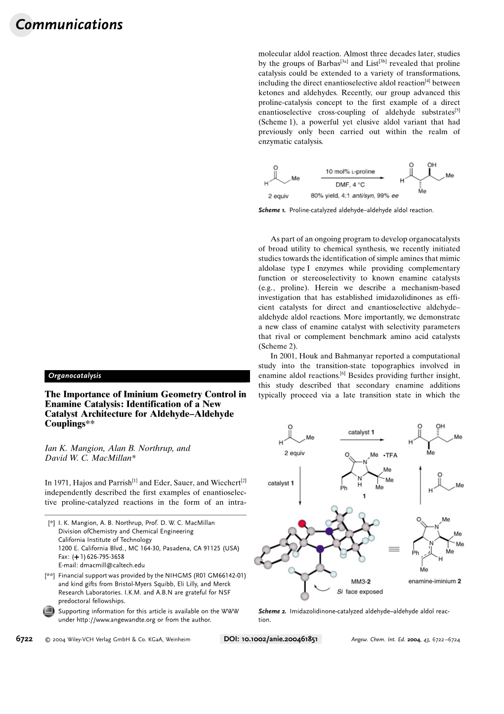 The Importance of Iminium Geometry Control in Enamine Catalysis