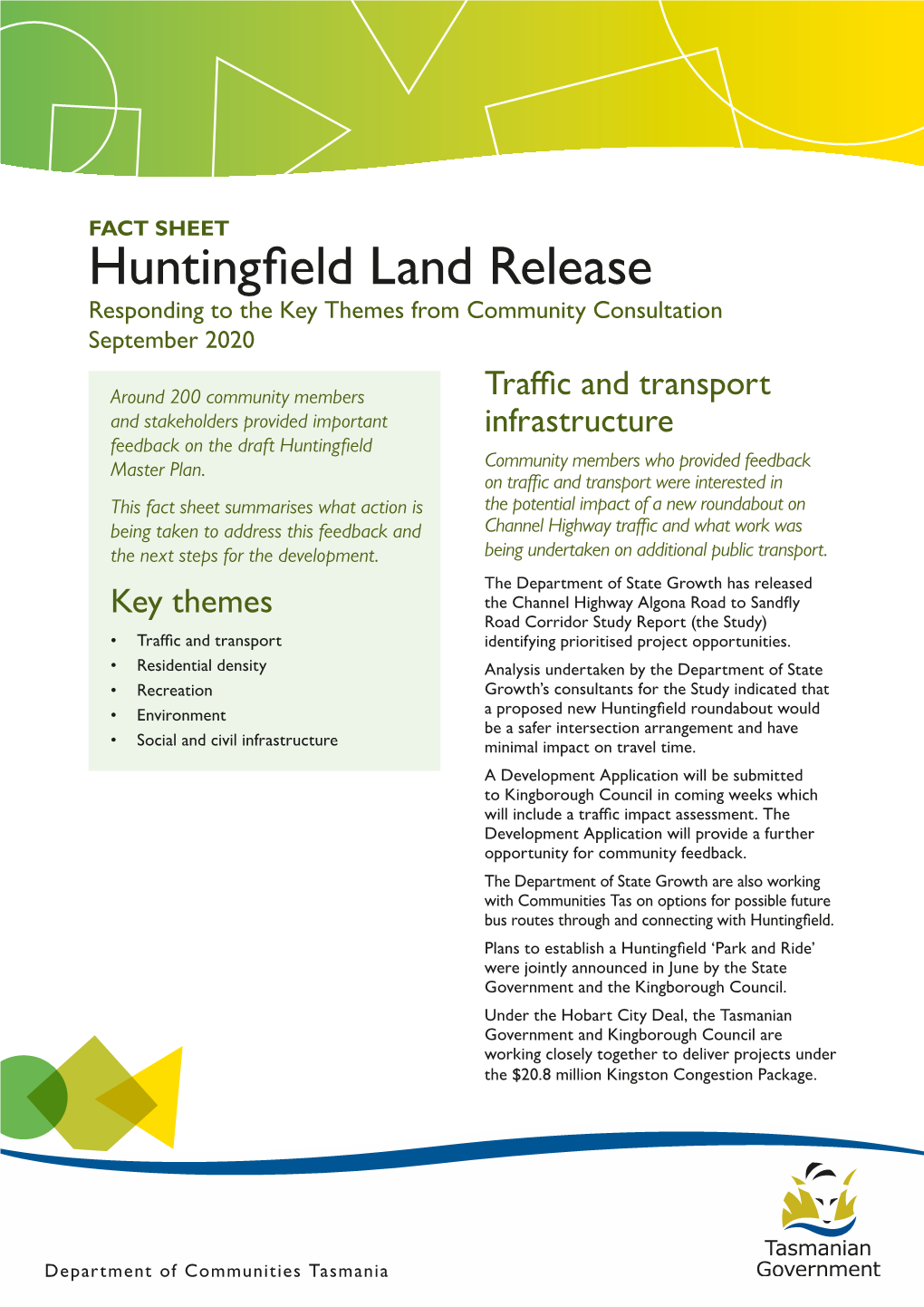 FACT SHEET Huntingfield Land Release Responding to the Key Themes from Community Consultation September 2020