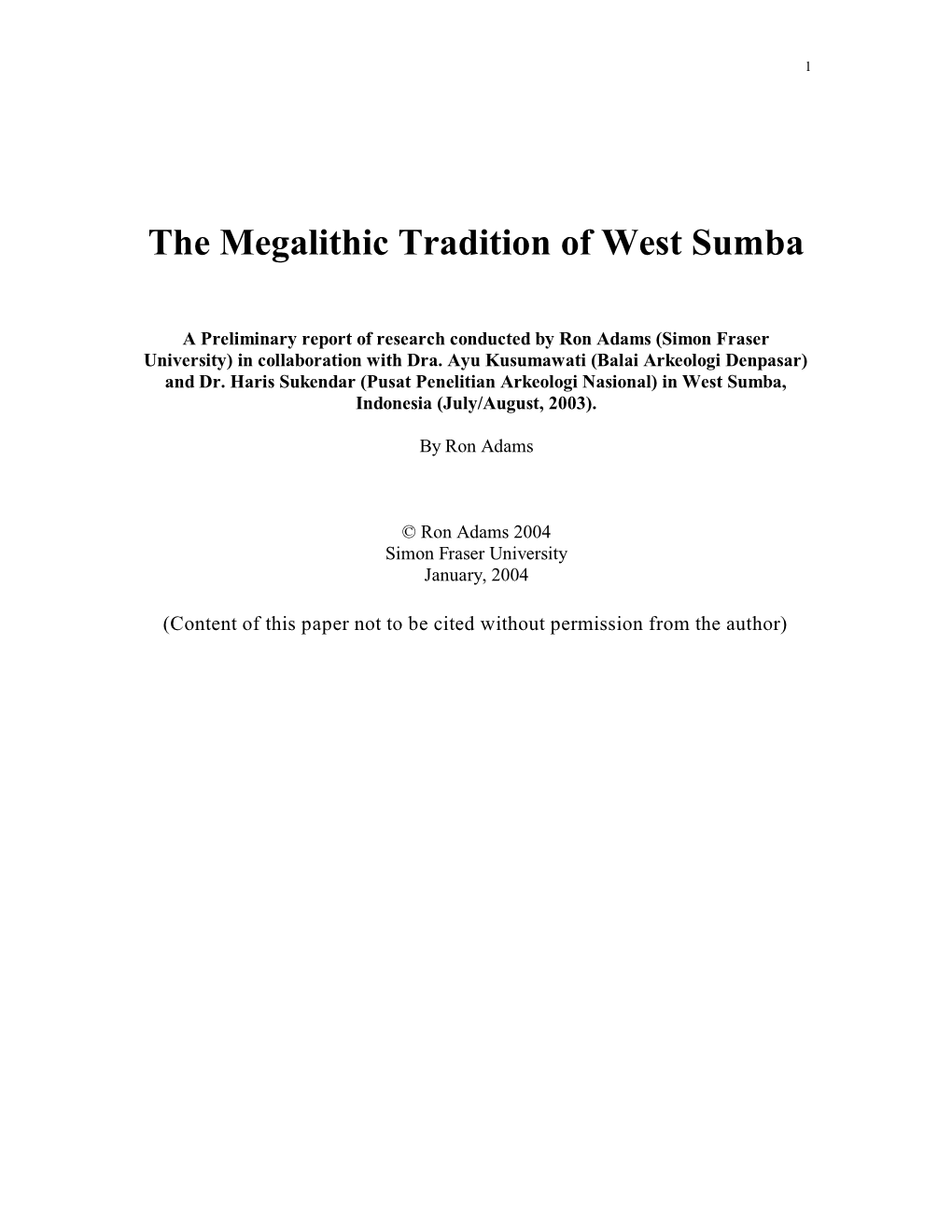 The Megalithic Tradition of West Sumba