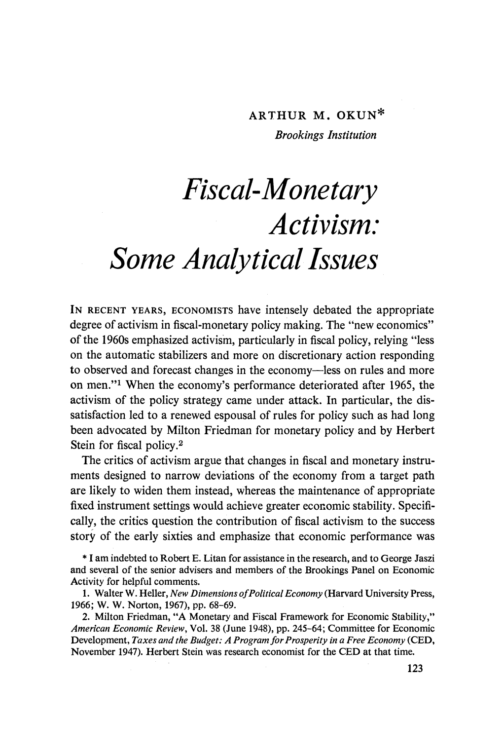 Fiscal-Monetary Activism: Some Analytical Issues