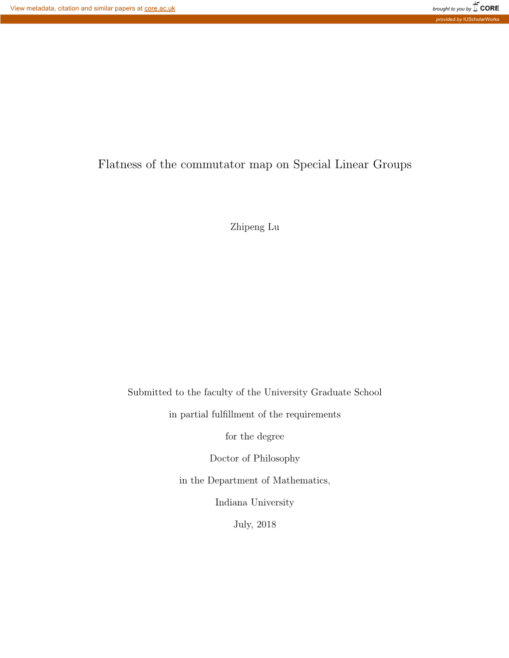 Flatness of the Commutator Map on Special Linear Groups