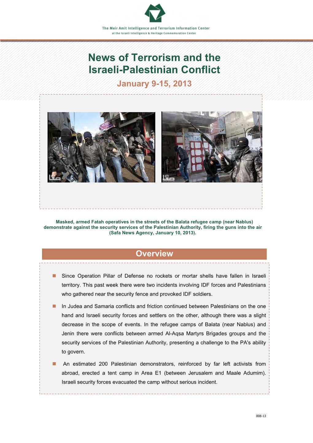 News of Terrorism and the Israeli-Palestinian Conflict January 9-15, 2013