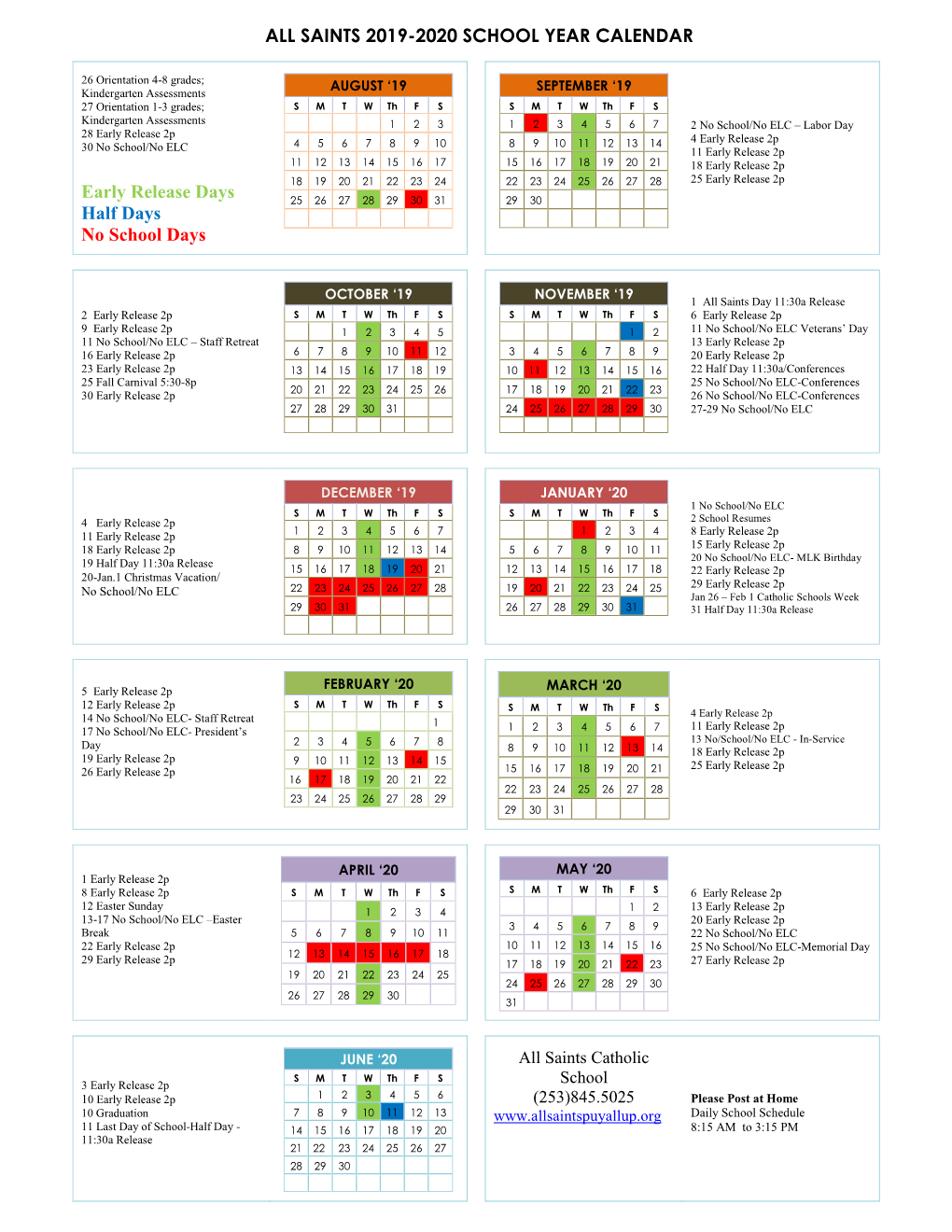 SAINTS 2019-2020 SCHOOL YEAR CALENDAR Early Release Days Half Days No School Days