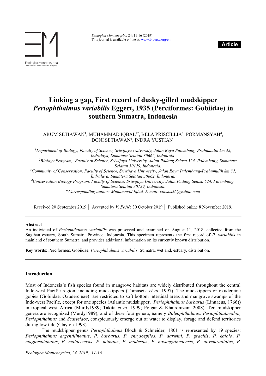 Linking a Gap, First Record of Dusky-Gilled Mudskipper Periophthalmus Variabilis Eggert, 1935 (Perciformes: Gobiidae) in Southern Sumatra, Indonesia