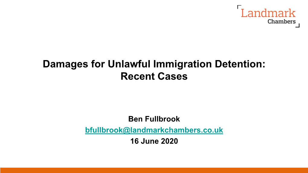 Damages for Unlawful Immigration Detention: Recent Cases