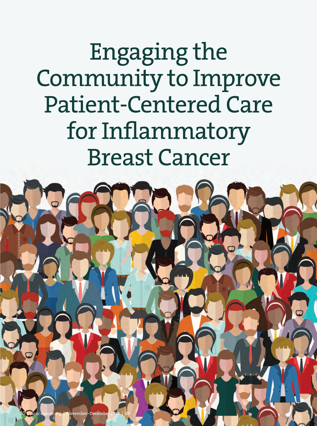 Engaging the Community to Improve Patient-Centered Care for Inflammatory Breast Cancer