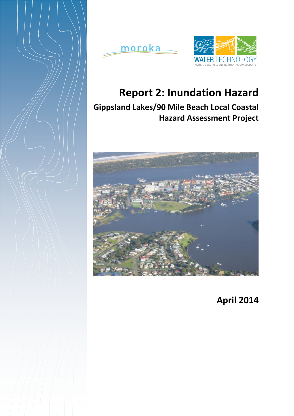 Gippsland Lakes/90 Mile Beach Coastal Hazard Assessment