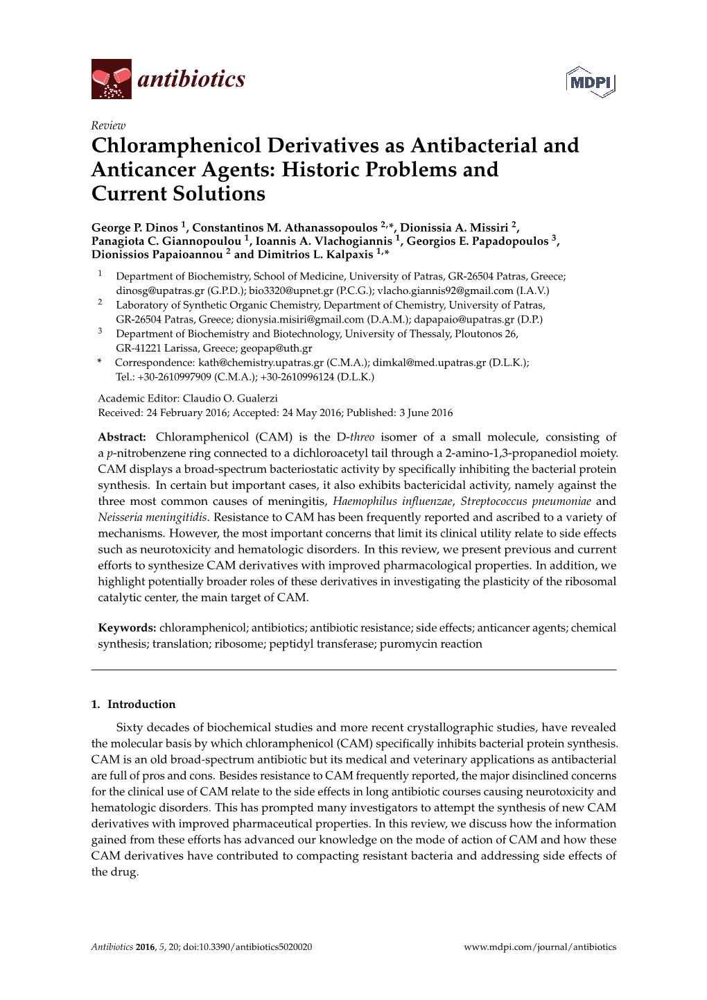 Chloramphenicol Derivatives As Antibacterial and Anticancer Agents: Historic Problems and Current Solutions