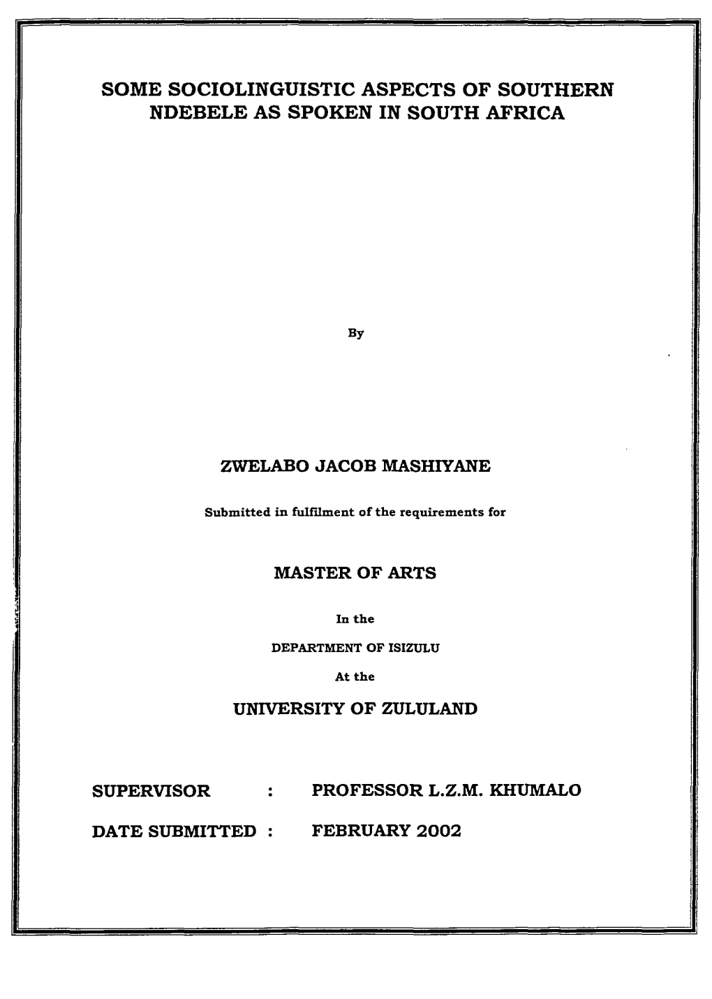 Some Sociolinguistic Aspects of Southern Ndebele As Spoken in South Africa