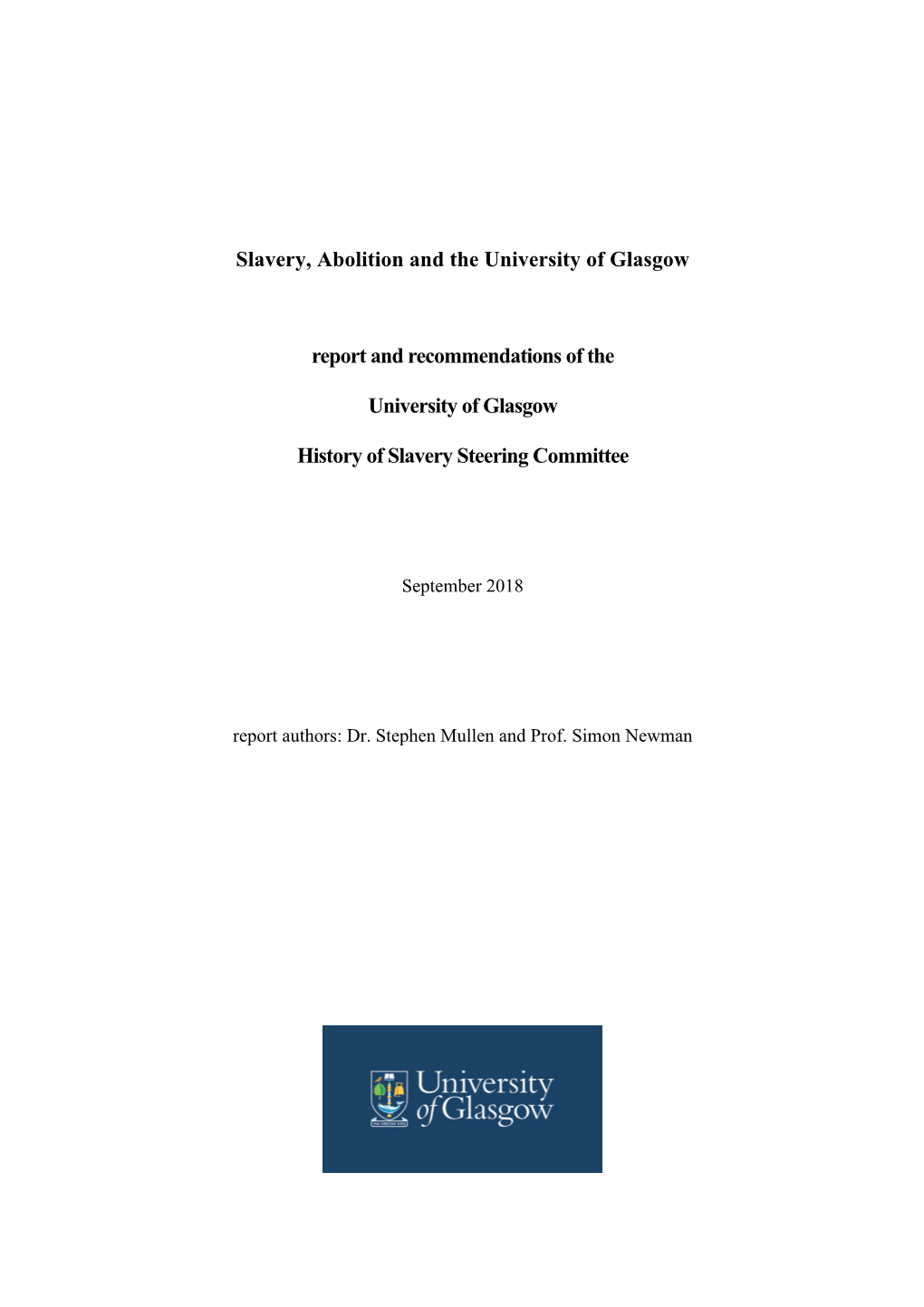 Slavery, Abolition and the University of Glasgow Report