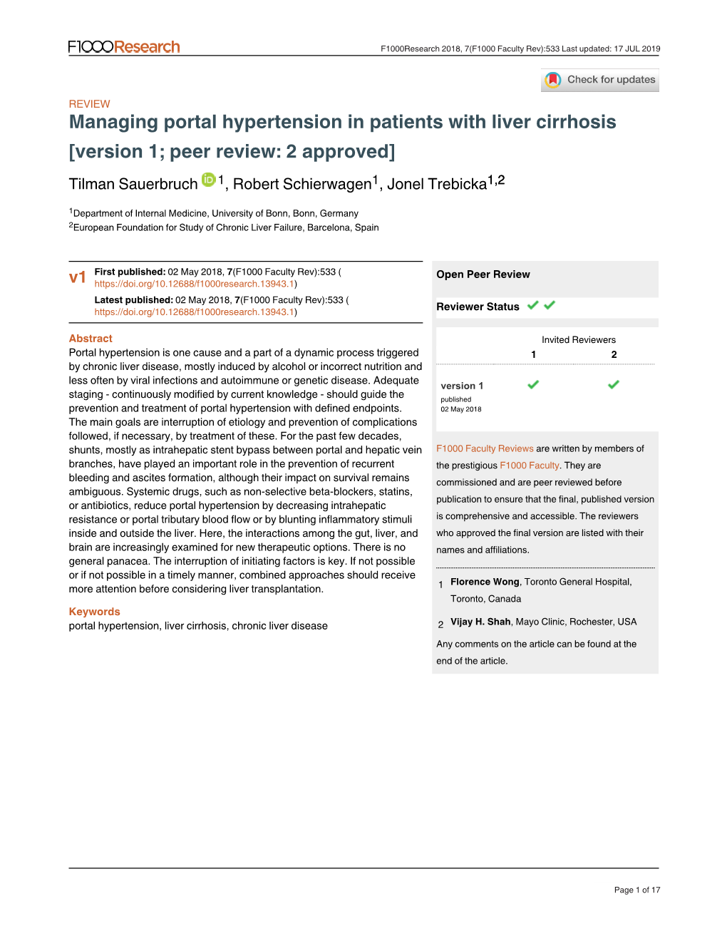 Managing Portal Hypertension in Patients with Liver Cirrhosis [Version 1; Peer Review: 2 Approved] Tilman Sauerbruch 1, Robert Schierwagen1, Jonel Trebicka1,2