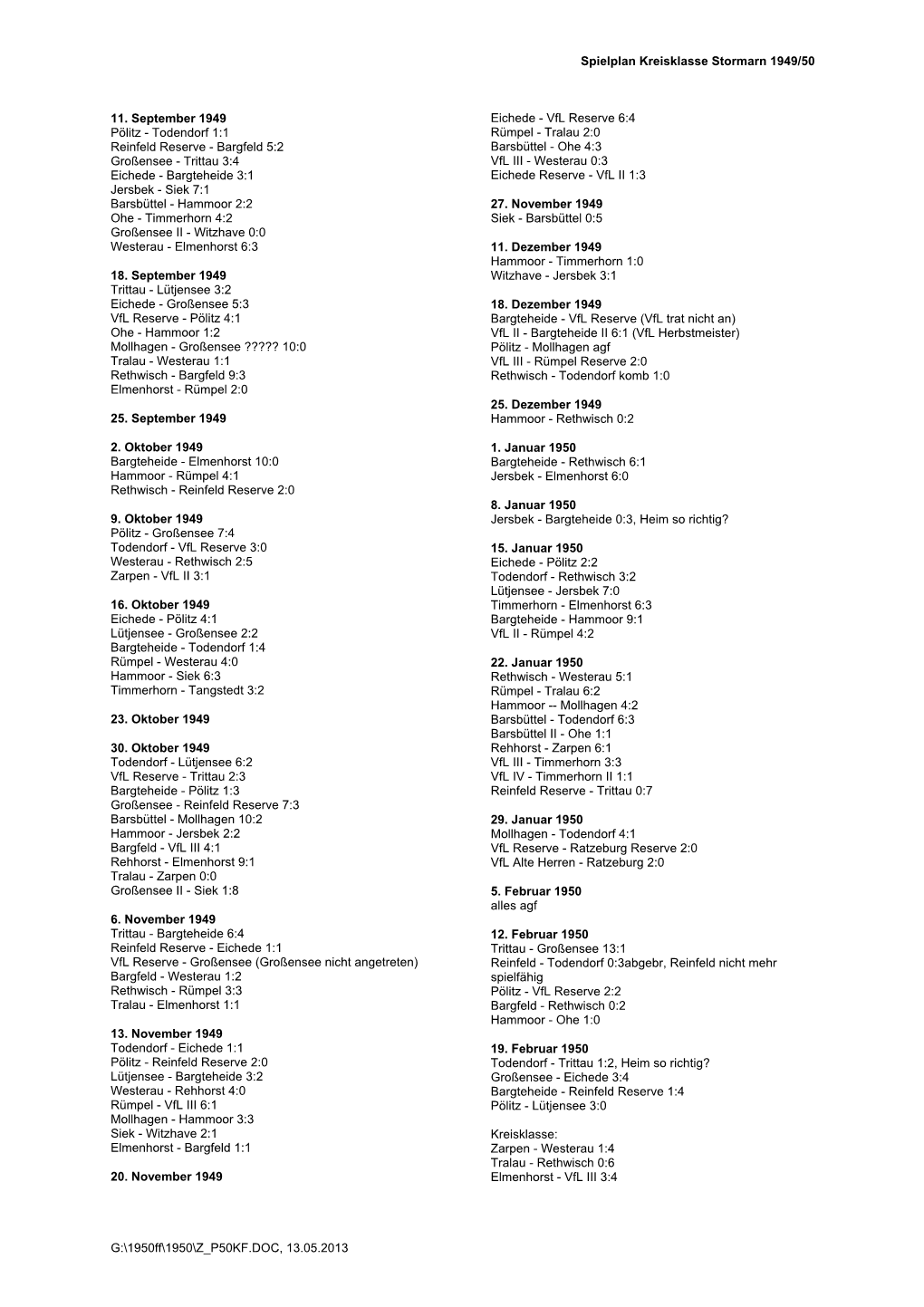 Spielplan Kreisklasse Stormarn 1949/50 G:\1950Ff\1950\Z P50KF