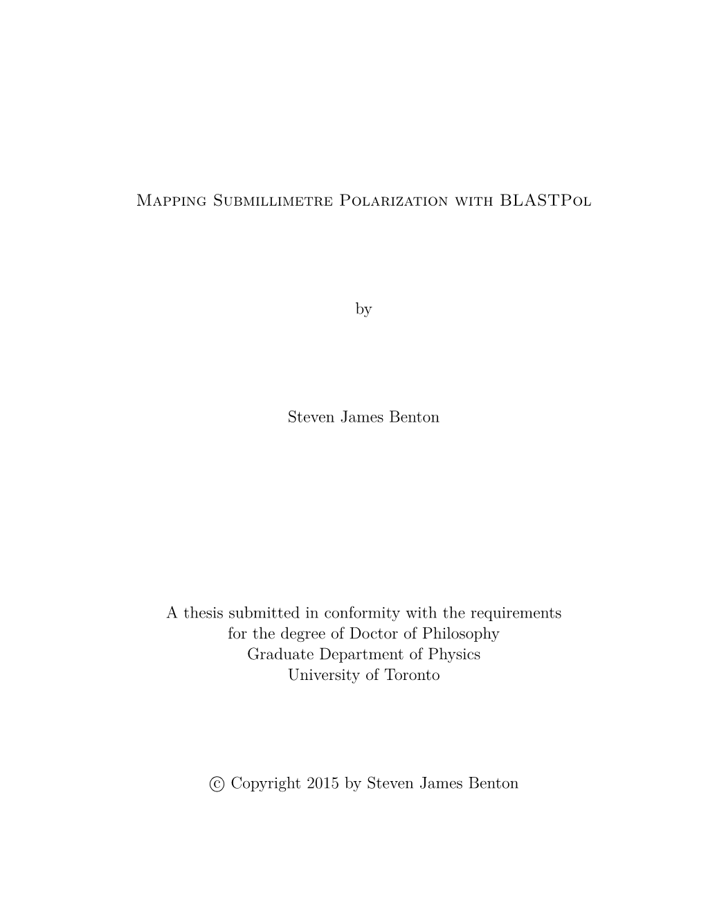 Mapping Submillimetre Polarization with Blastpol by Steven James