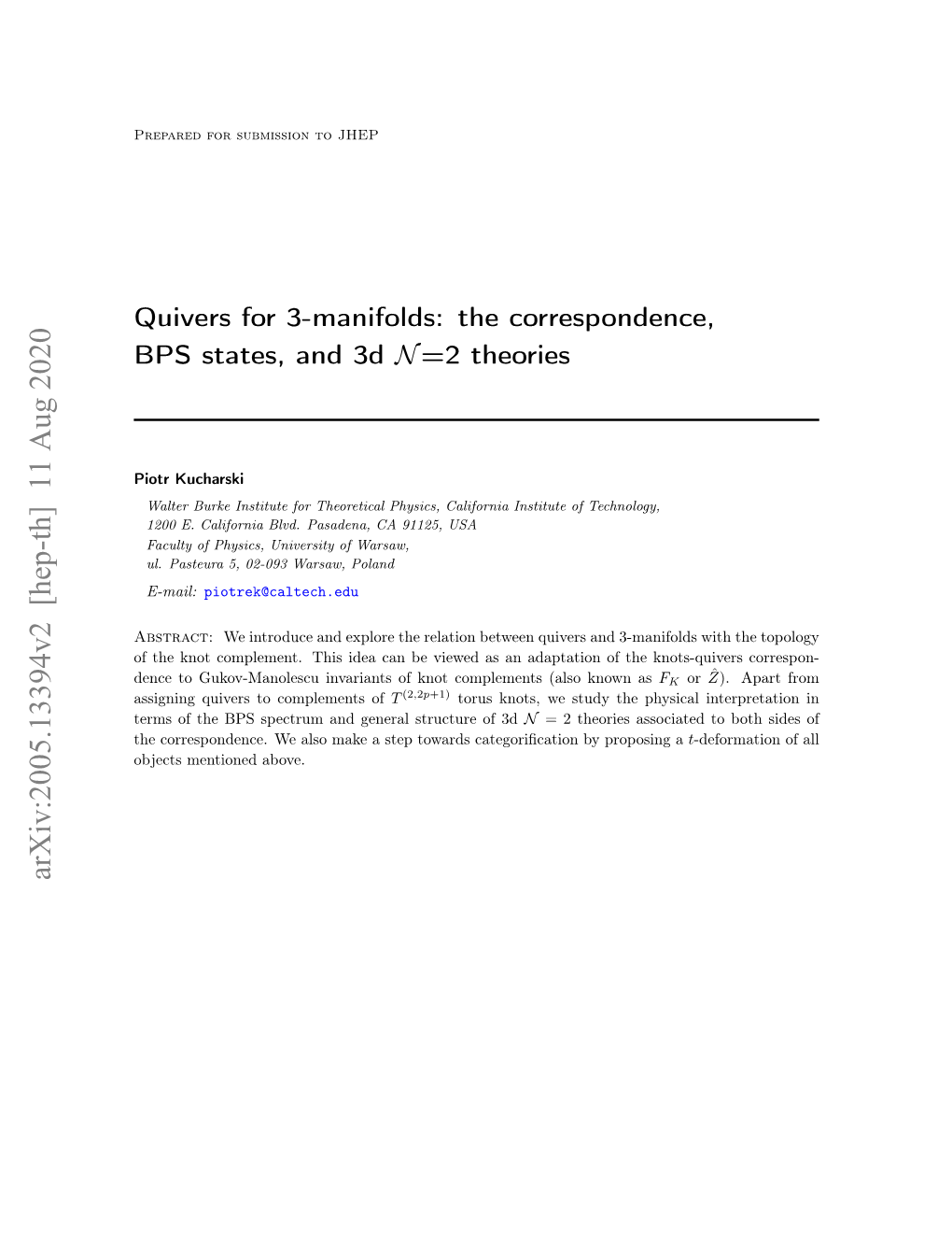 Quivers for 3-Manifolds: the Correspondence, BPS States, and 3D N =2 Theories