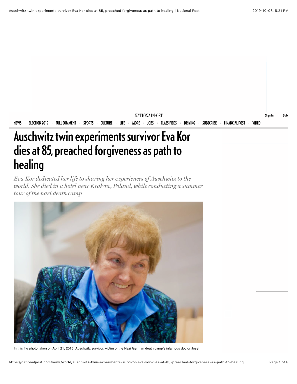 Auschwitz Twin Experiments Survivor Eva Kor Dies at 85, Preached Forgiveness As Path to Healing | National Post 2019-10-08, 5�21 PM