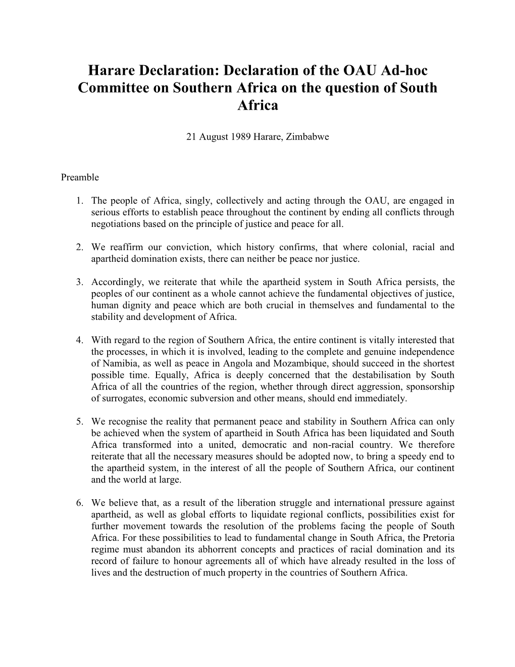 Declaration of the OAU Ad-Hoc Committee on Southern Africa on the Question of South Africa