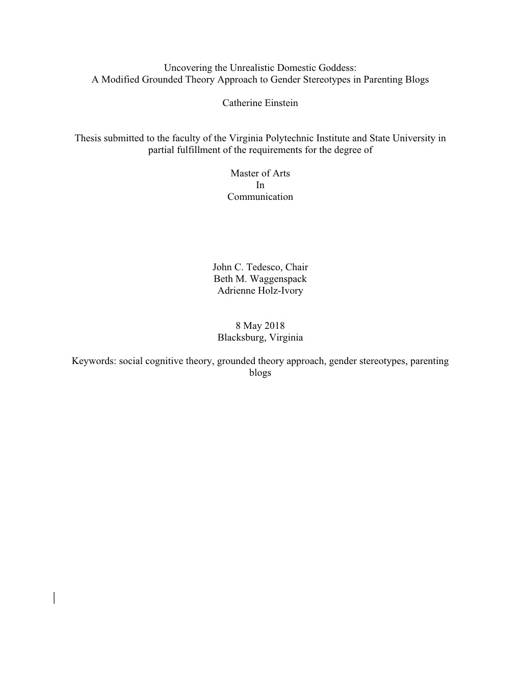 Uncovering the Unrealistic Domestic Goddess: a Modified Grounded Theory Approach to Gender Stereotypes in Parenting Blogs