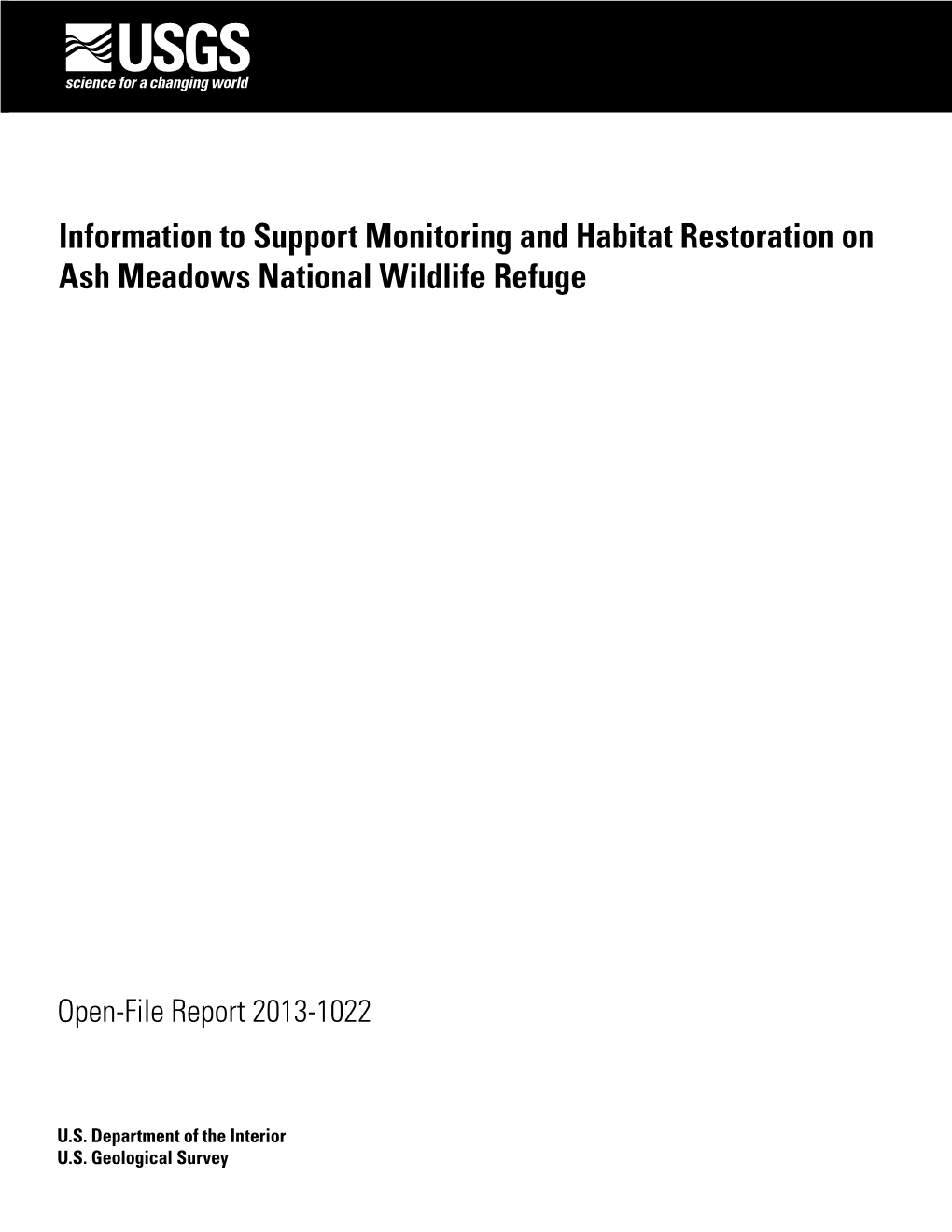 Information to Support Monitoring and Habitat Restoration on Ash Meadows National Wildlife Refuge