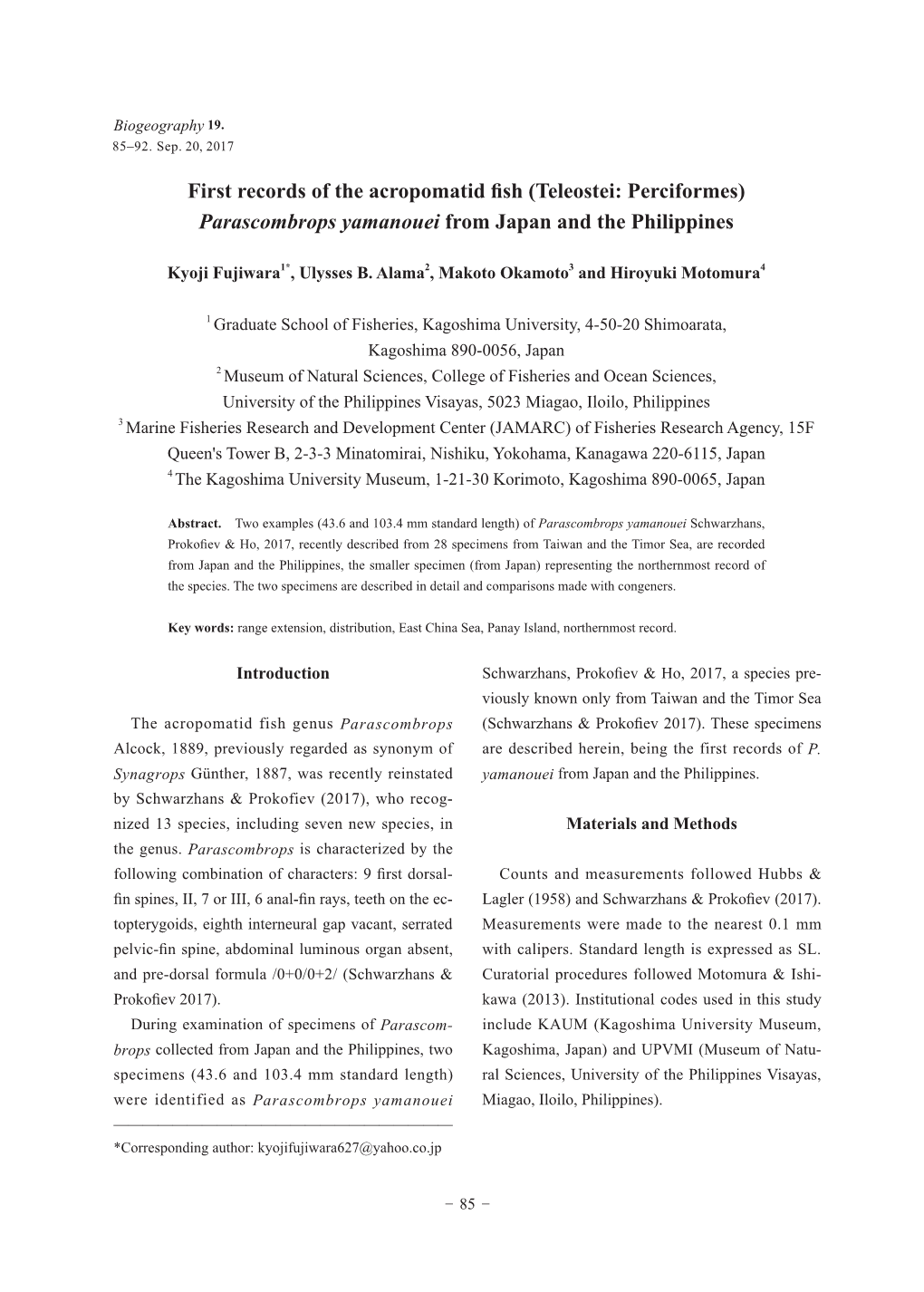 First Records of the Acropomatid Fish (Teleostei: Perciformes) Parascombrops Yamanouei from Japan and the Philippines