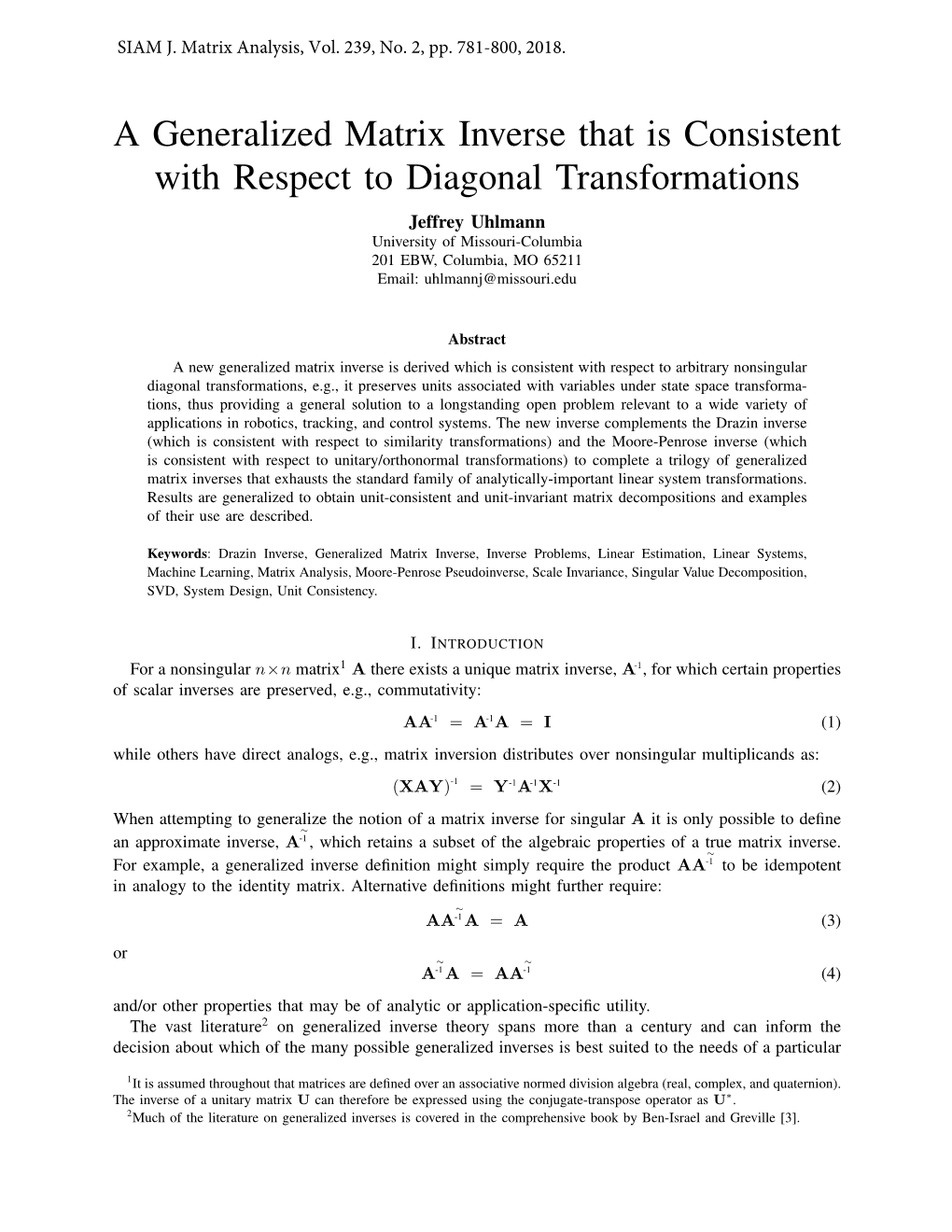 A Generalized Matrix Inverse That Is Consistent with Respect to Diagonal Transformations