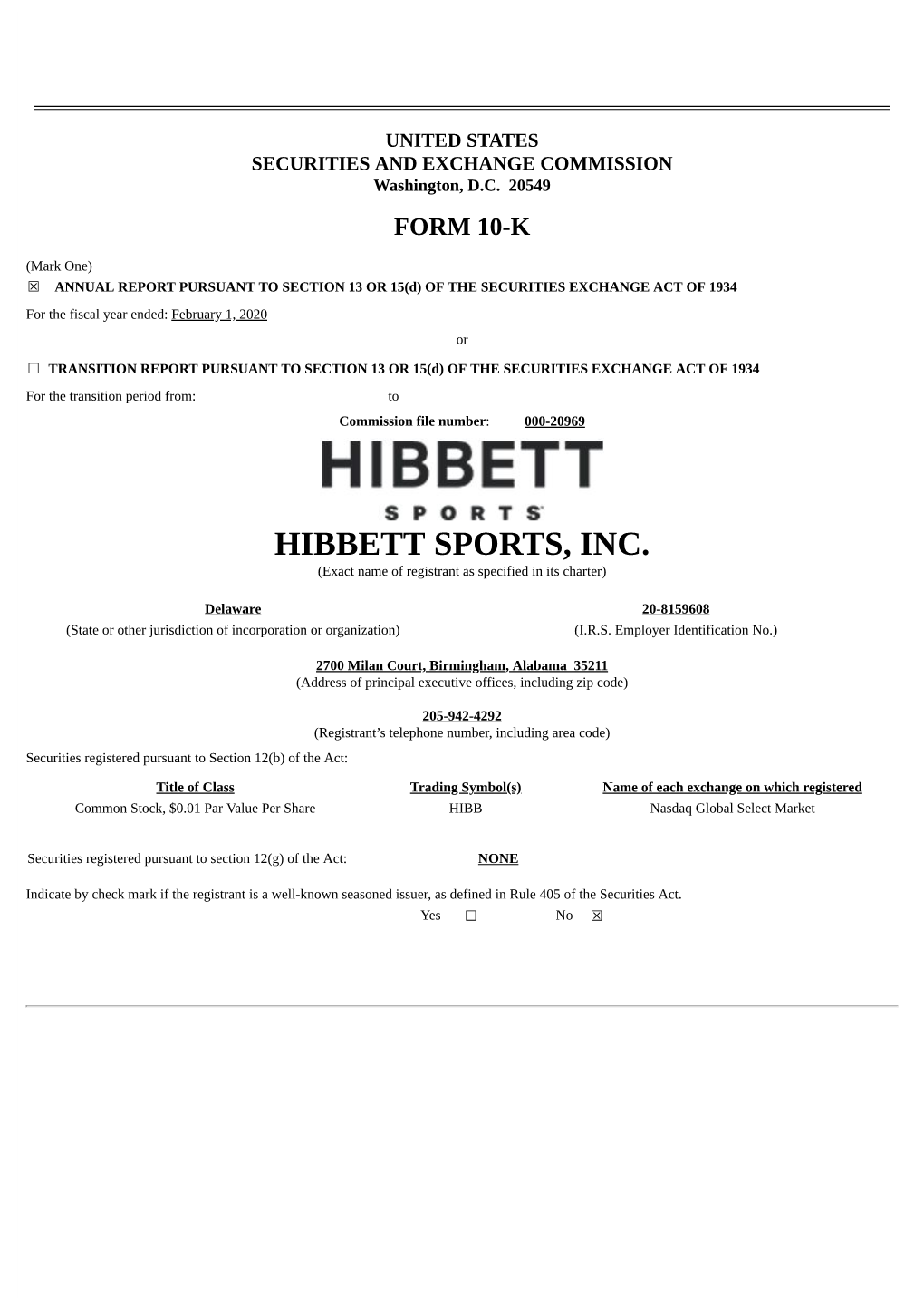 HIBBETT SPORTS, INC. (Exact Name of Registrant As Specified in Its Charter)