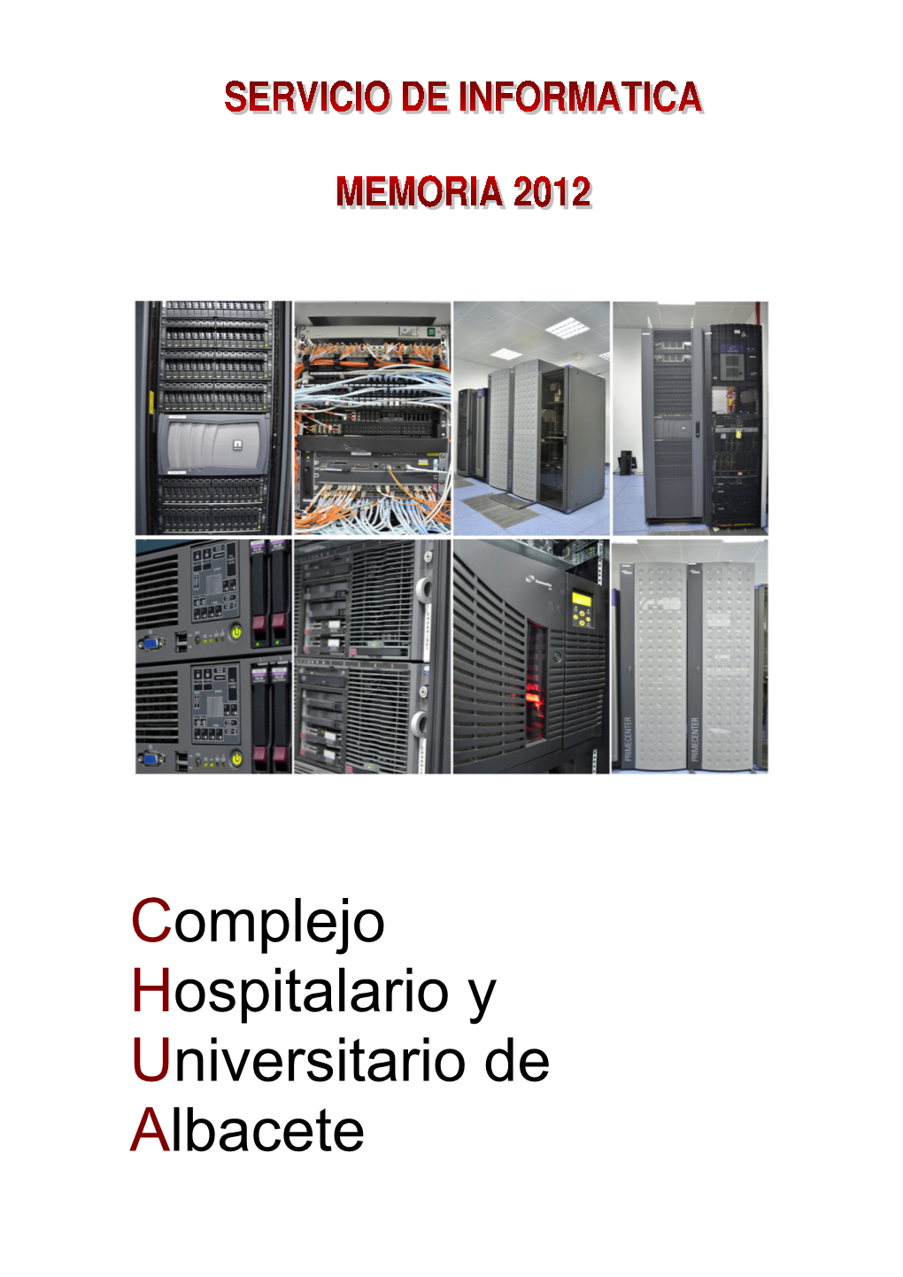 Memoria De La Actividad Del Servicio De Informatica 2012
