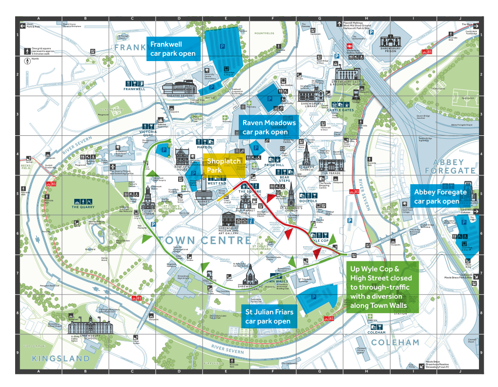 Shoplatch Park up Wyle Cop & High Street Closed to Through-Traffic with a Diversion Along Town Walls Frankwell Car Park Open