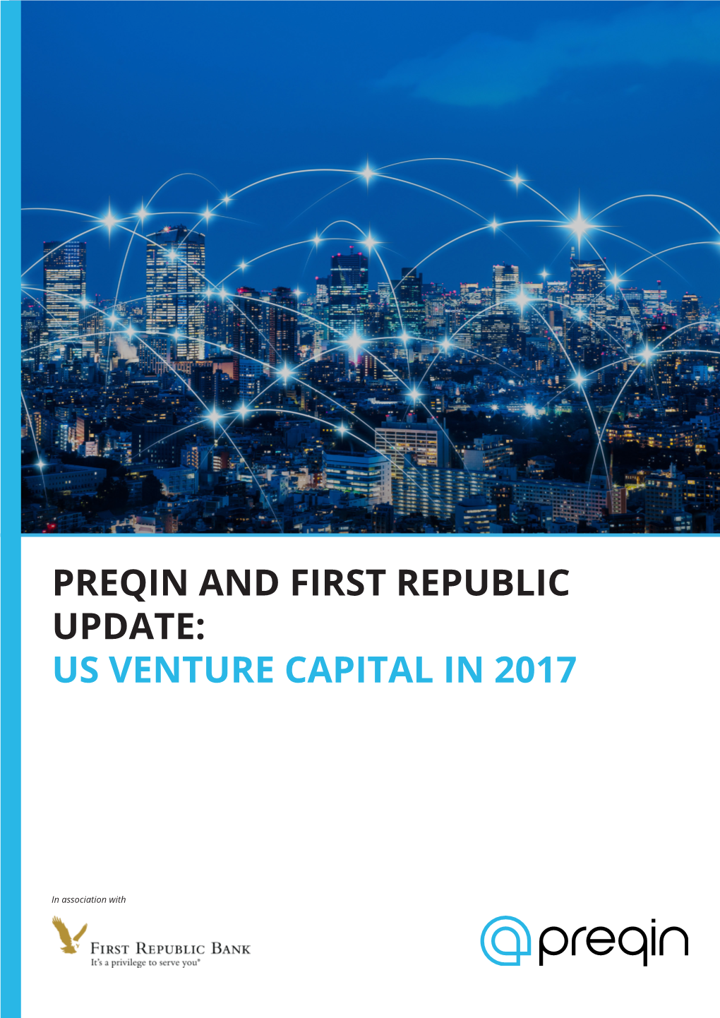 Preqin and First Republic Update: Us Venture Capital in 2017