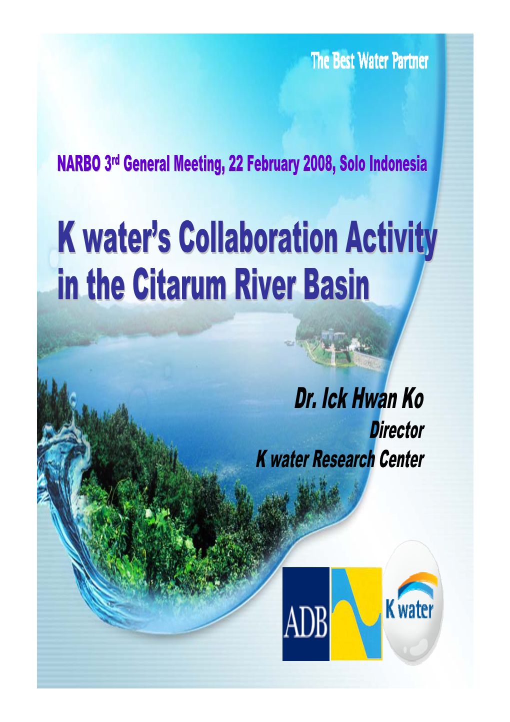 K Water's Collaboration Activity in the Citarum River Basin