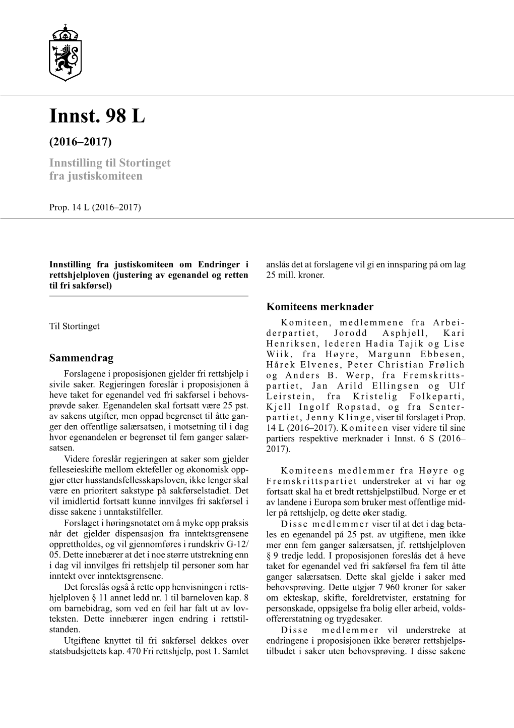 Innst. 98 L (2016–2017) Innstilling Til Stortinget Fra Justiskomiteen