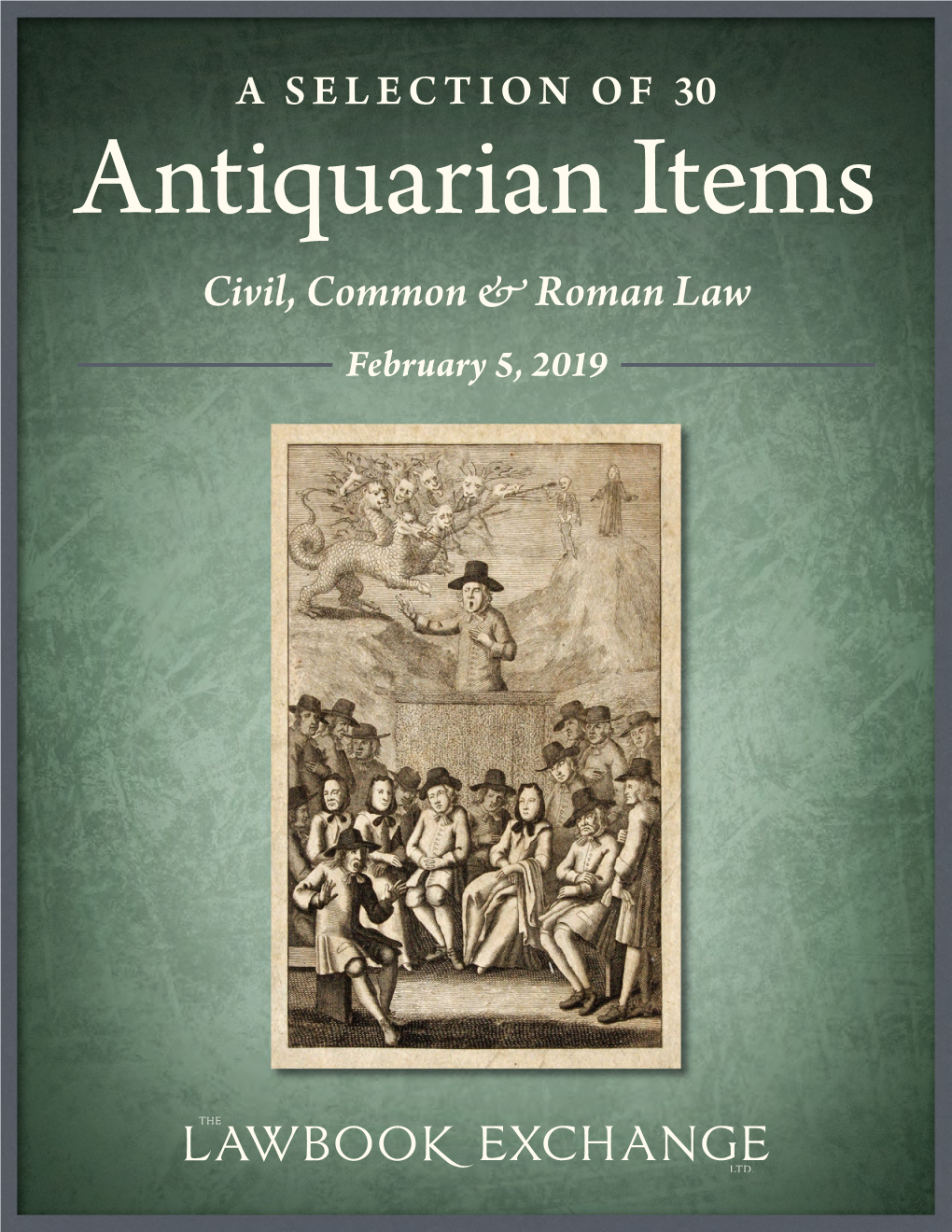 A SELECTION of 30 Antiquarian Items Civil, Common & Roman Law February 5, 2019
