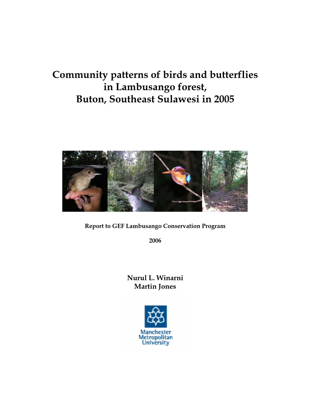 Community Patterns of Birds and Butterflies in Lambusango Forest, Buton, Southeast Sulawesi in 2005