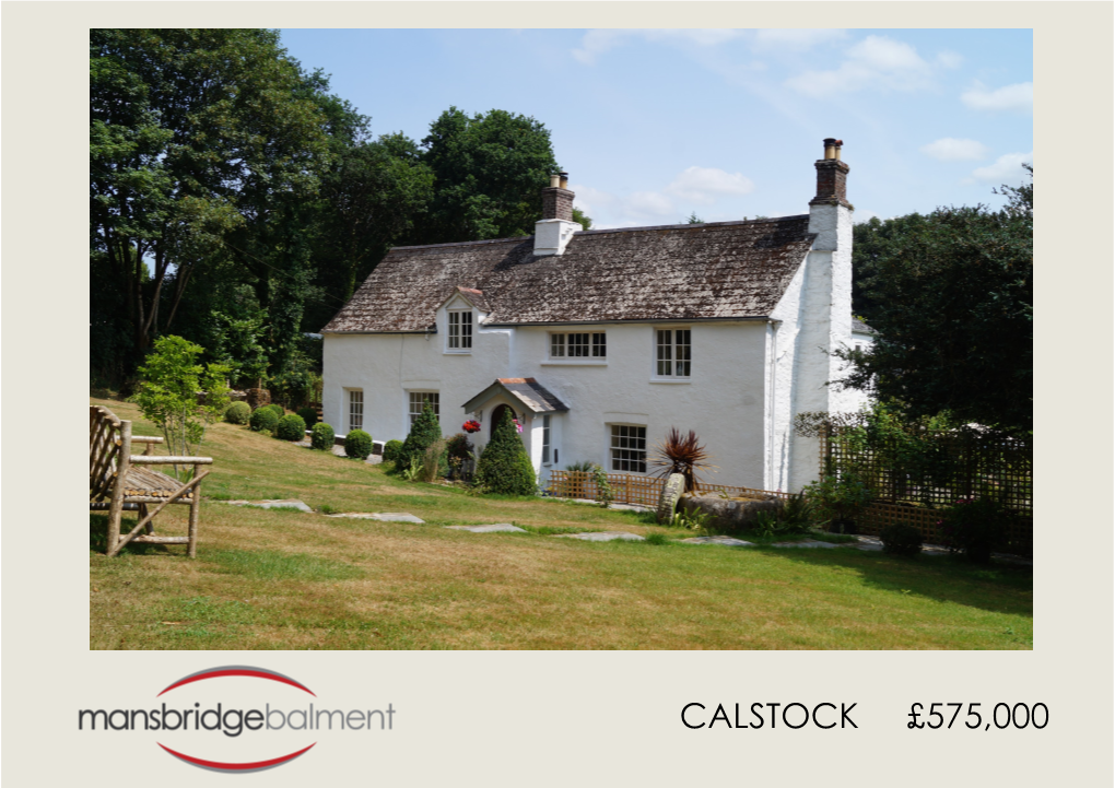 Calstock £575,000