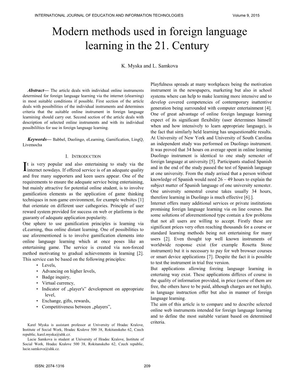 Modern Methods Used in Foreign Language Learning in the 21. Century