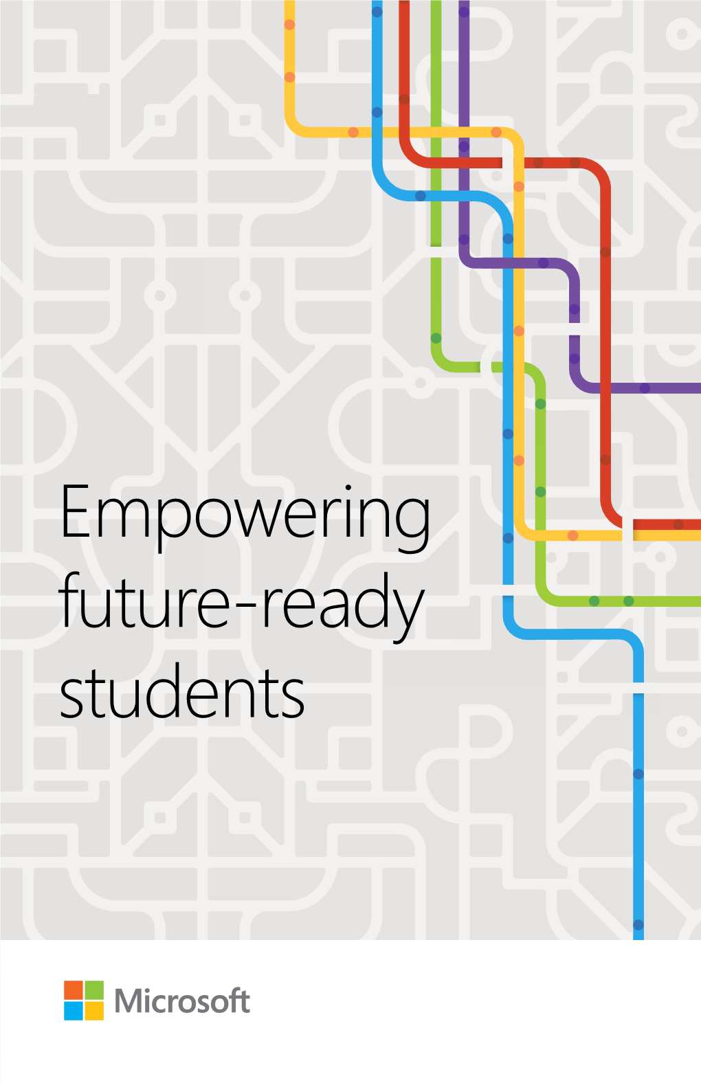 Empowering Future-Ready Students the Fourth Industrial Revolution Is Fueling Accelerated Change in Society and the Workplace