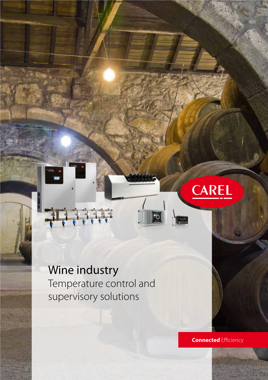 Wine Industry Temperature Control and Supervisory Solutions an Increasingly High-Tech Industry