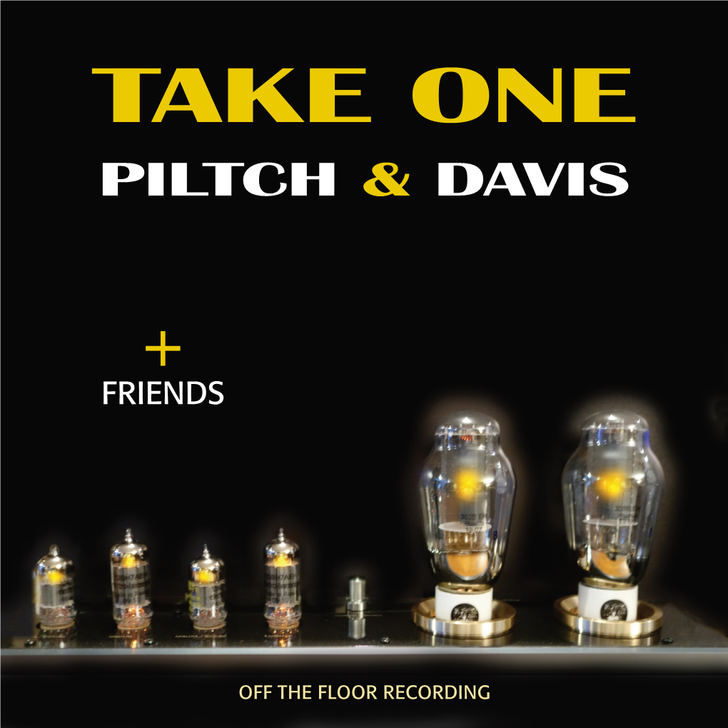 Take One Piltch & Davis