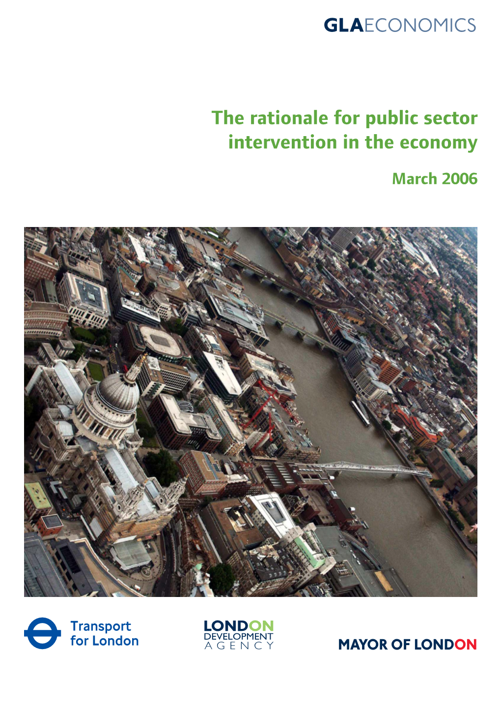 The Rationale for Public Sector Intervention in the Economy