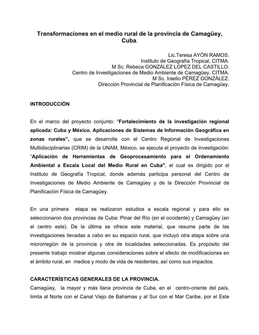 Transformaciones En El Medio Rural De La Provincia De Camagüey, Cuba